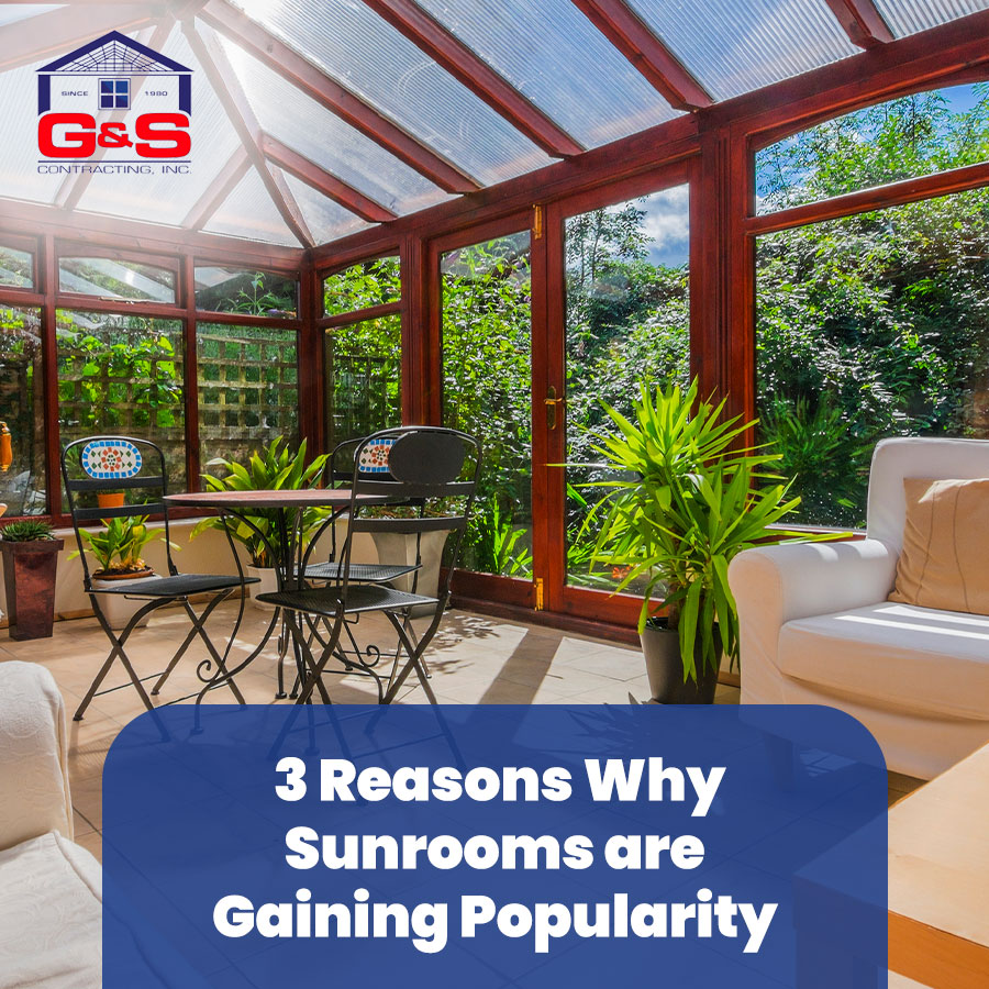 3 Reasons Why Sunrooms are Gaining Popularity